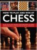 How_to_play_and_win_at_chess