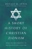 A_short_history_of_Christian_Zionism