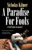 A_paradise_for_fools