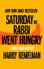 Saturday_the_rabbi_went_hungry