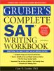 Gruber_s_complete_SAT_writing_workbook