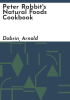 Peter_Rabbit_s_natural_foods_cookbook