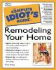 The_complete_idiot_s_guide_to_remodeling_your_home