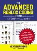 The_advanced_roblox_coding_book__an_unofficial_guide
