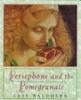Persephone_and_the_pomegranate