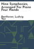 Nine_symphonies__arranged_for_piano_four_hands