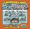 Snorkeling_with_sea-bots