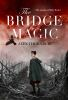 The_bridge_to_magic