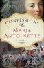 Confessions_of_Marie_Antoinette