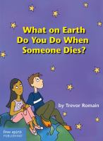 What_on_earth_do_you_do_when_someone_dies_