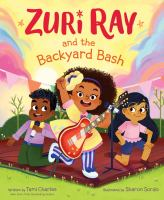 Zuri_Ray_and_the_backyard_bash